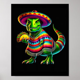 Tacosaurus taco dinosaur cinco de mayo mexikanskTa Poster