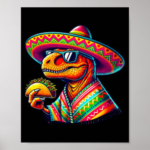 Tacosaurus taco dinosaur cinco de mayo mexikanskTa Poster