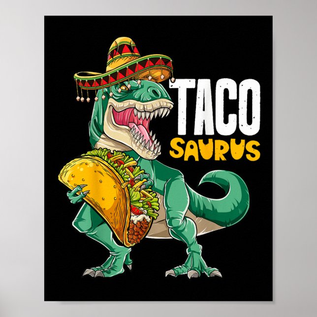 Tacosaurus Taco Dinosaur T Rex Funny Cinco De Mayo Poster (Framsidan)