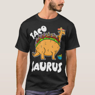 Tacosaurus Taco Dinosaur Tre Funny Cinco de Mayo w T Shirt
