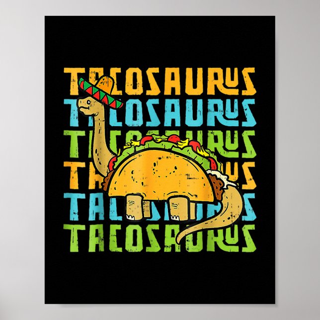 Tacosaurus TRex Dinosaur Taco Cinco De Mayo Party Poster (Framsidan)