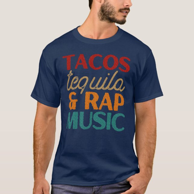Tacosequila Rap Musik Älskar Cinco vän T Shirt (Framsida)