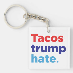 Tacostrumfhat: Anti-Trumf keychain