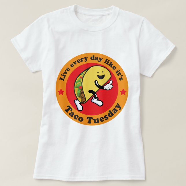 Tacotisdag varje dag t-shirt (Design framsida)