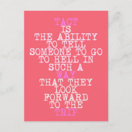 TACT - vykort med roligt, sarkastiskt citat