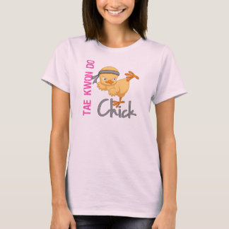 Tae Kwon Do Chick T Shirt
