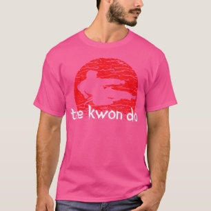 Tae Kwon Do Taekwondo T Shirt