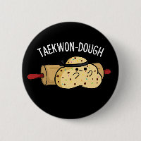 Taekwon-Dough Funny Baking Pun Mörk BG