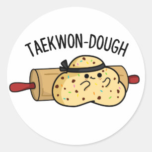 Taekwon-Dough Funny Baking Pun Runt Klistermärke