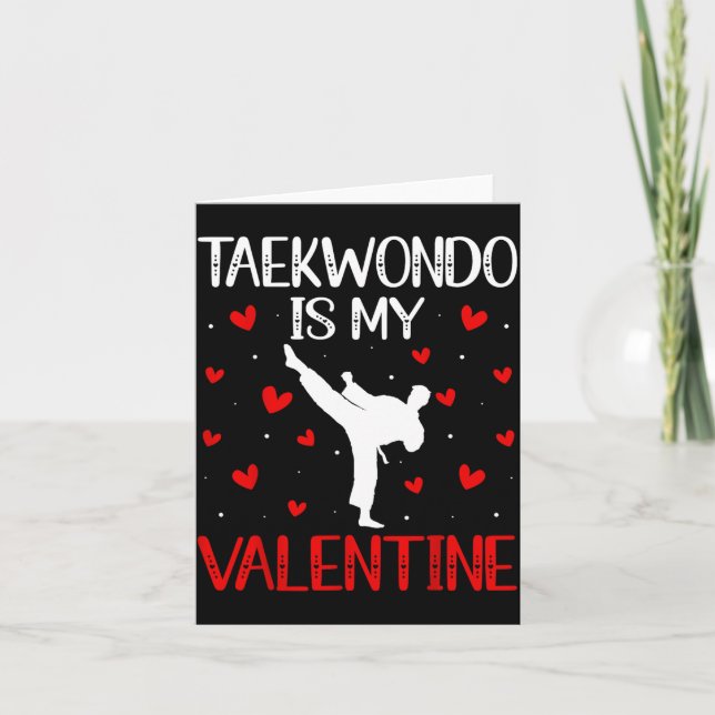 Taekwondo är min valentin - kampsport kort (Framsida)