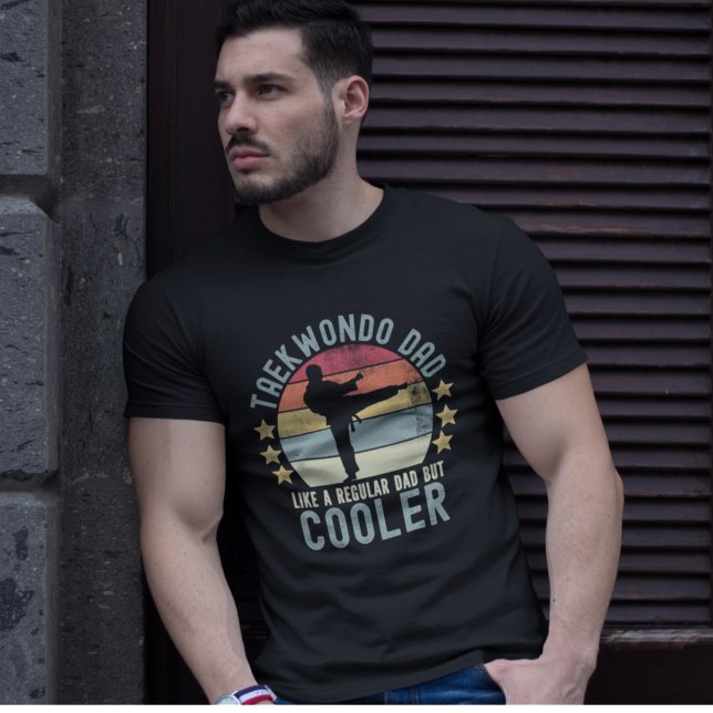 Taekwondo Dad Like a Regular Dad But Cooler T Shirt (Skapare uppladdad)