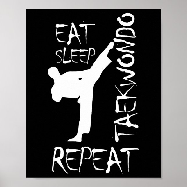 Taekwondo Eat Ssov Taekwondo Repeat Martial Art K Poster (Framsidan)
