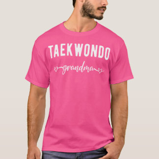 Taekwondo Grandma Funny Grandmor Taekwondo Kärlek T Shirt