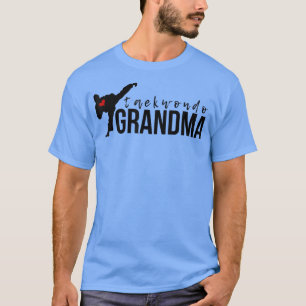 TaeKwonDo Grandma T Shirt