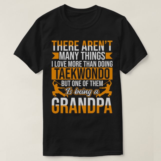 Taekwondo Grandpa Funny Taekwondo Ord T Shirt (Design framsida)