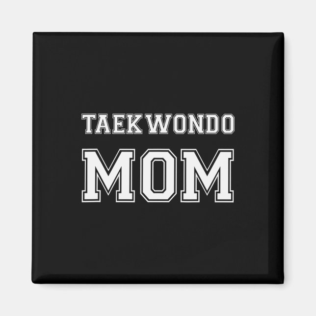 Taekwondo Mamma Funny Karate Älskare Gift Womens M Magnet (Framsidan)
