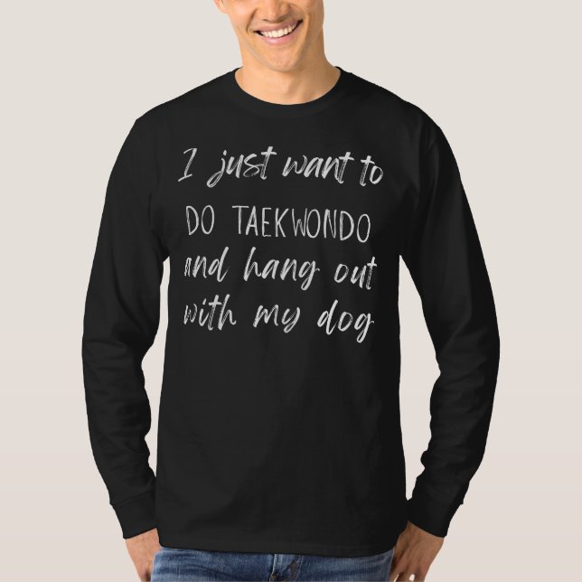 Taekwondo och hundälskare rolig tee - Idealisk pre (Framsida)