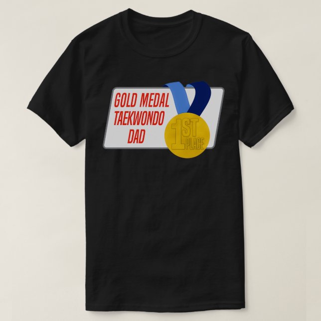 Taekwondo Pappa Guld Medal Award Gift T Shirt (Design framsida)