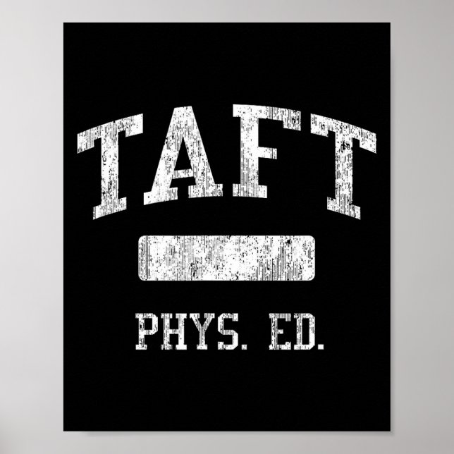 Taft High School Hs San Antonio Tx Phys Ed  Poster (Framsidan)
