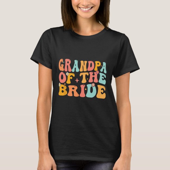 Taftige farfar till bruden bröllopsdusch Farfar T Shirt (Framsida)