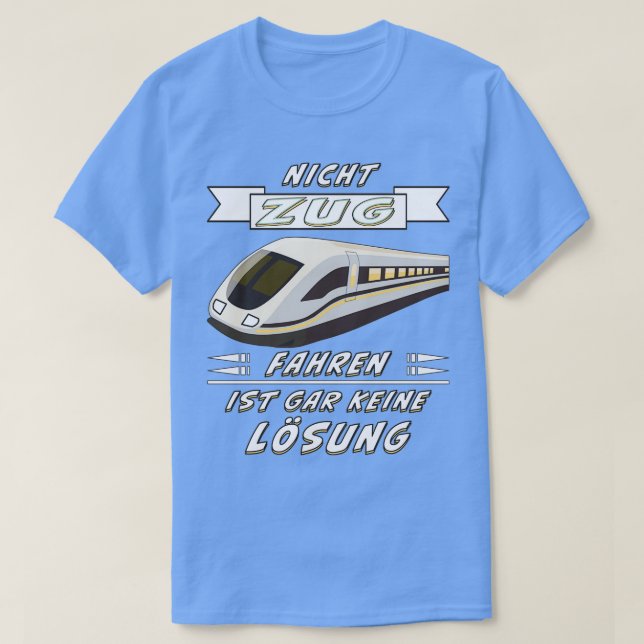 Tåg är ingen lösning t shirt (Design framsida)
