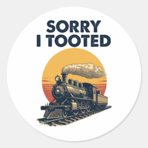 Tåg är ledsen att jag tog på mig den bekväma lokom runt klistermärke
