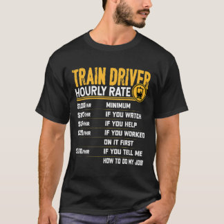 Tåg-chaufförer, timtaxa för Lok för järnvägstrafik T Shirt