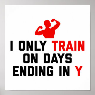 Tåg Days Ending Y Gym Quote Poster
