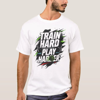 Tåg Hard Play Harder Basketball T Shirt