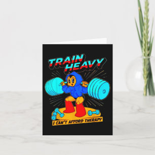 Tåg Heavy I Cant Afford Therapy Kort