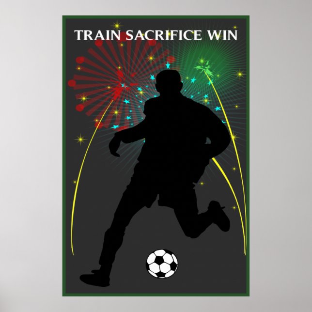 Tåg Sacrifice Win Soccer Poster (Framsidan)