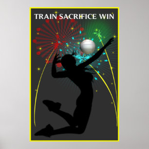 Tåg Sacrifice Win Volleyball Poster