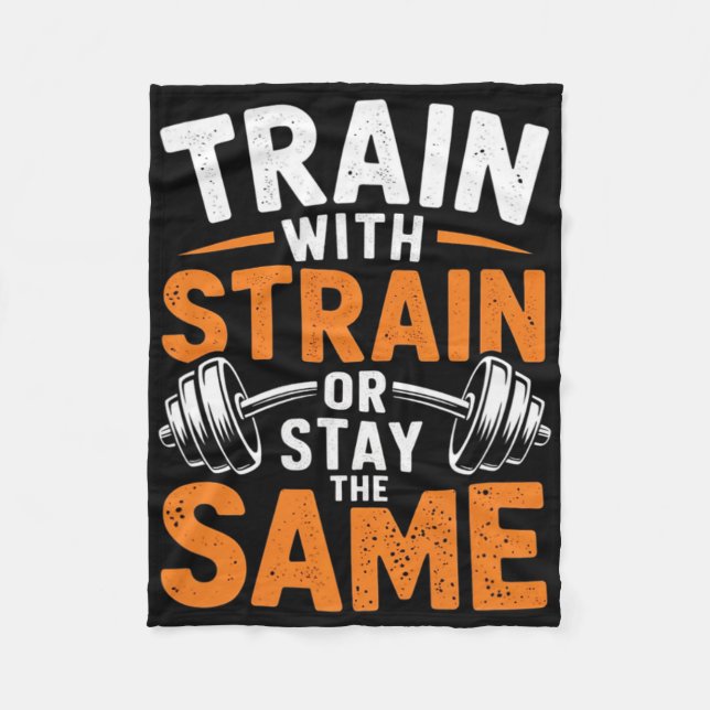 Tåg with Strain - Fitness Bodybuilding Weightlif Fleecefilt (Framsidan)