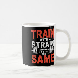 Tåg with Strain - Fitness Bodybuilding Workout M Kaffemugg
