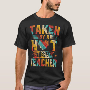 Tagen av Hett 1:a Klass-läraren Make Wif T Shirt