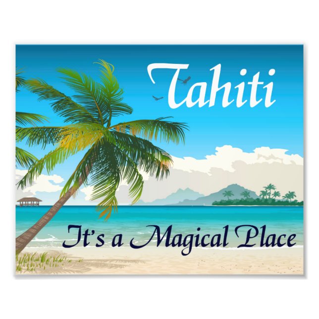 Tahiti är en Magic Ställe 8x10-utskrift Fototryck (Framsidan)