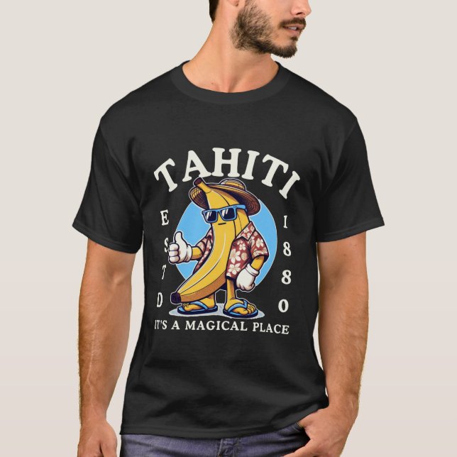 Tahiti är magiskt t shirt (Framsida)