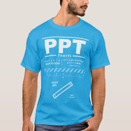 Tahiti Faaa Internationell flygplats PPT-Shirt T Shirt