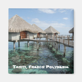 Tahiti, Fransk Polynesia Magnet