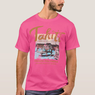 Tahiti Över Vatten Bungalow Fransk Polynesian T Shirt