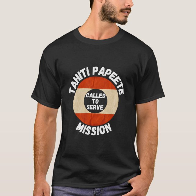 Tahiti Papeete Lds Mission Proud Mormon Missionary T Shirt (Framsida)
