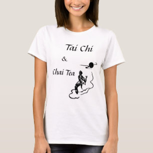 tai-chi 5, Chai Tea, &, Tai-Chi T-shirt