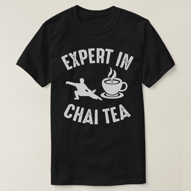 Tai Chi Expert in Chai Tea Martial Arts Barista T Shirt (Design framsida)