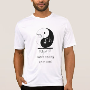Tai-Chi - inte precis gamla människor som smyga T-shirt