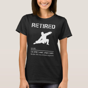 Tai Chi jag gör vad jag vill när jag vill se T Shirt