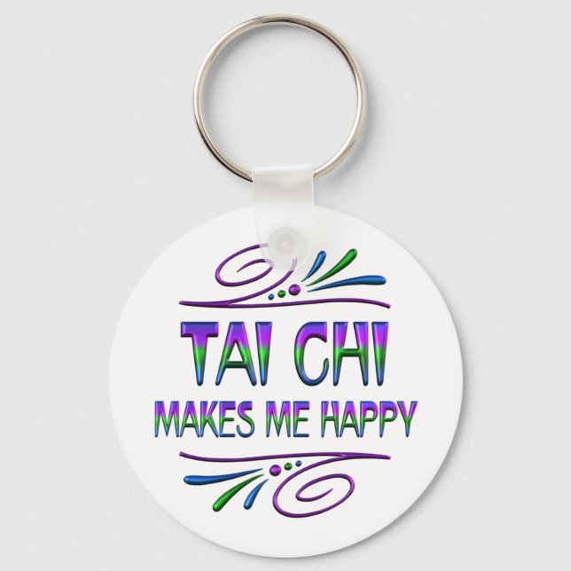 Tai Chi Makes Me Lycklig Nyckelring (Framsida)
