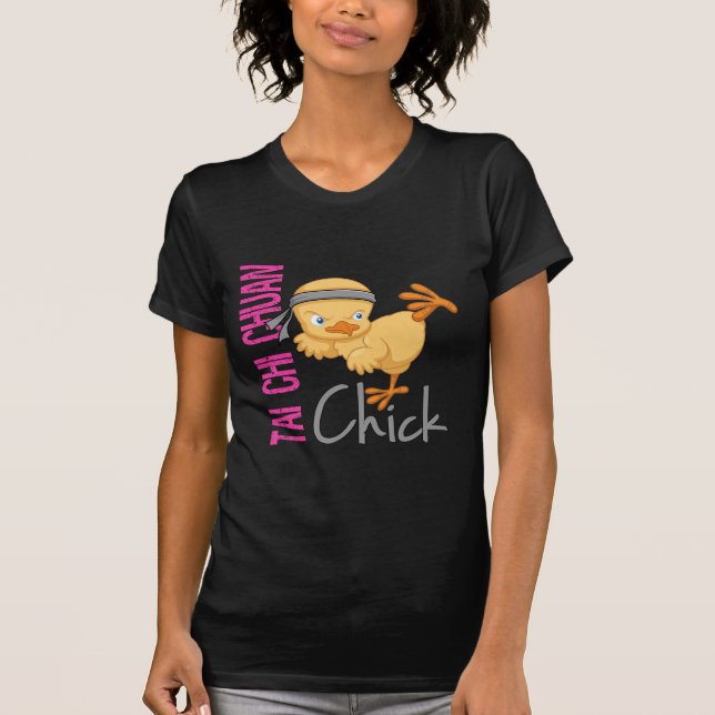 Tai-ChiChuan chick Tee Shirt (Framsida)