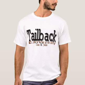 Tailback U. (universiteten) "kan U. Juke ", T-shirt