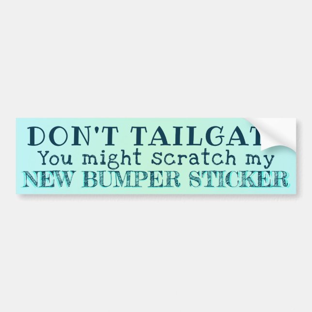 Tailgate. Du kommer att skrapa mina nya roliga Bildekal (Framsidan)