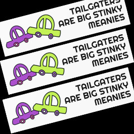 Tailgaters är Big Stinky Meanies Bildekal